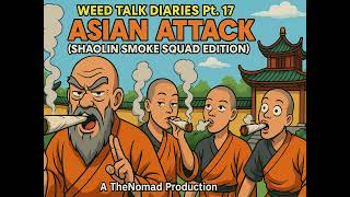 Weed Talk Diaries Pt 17