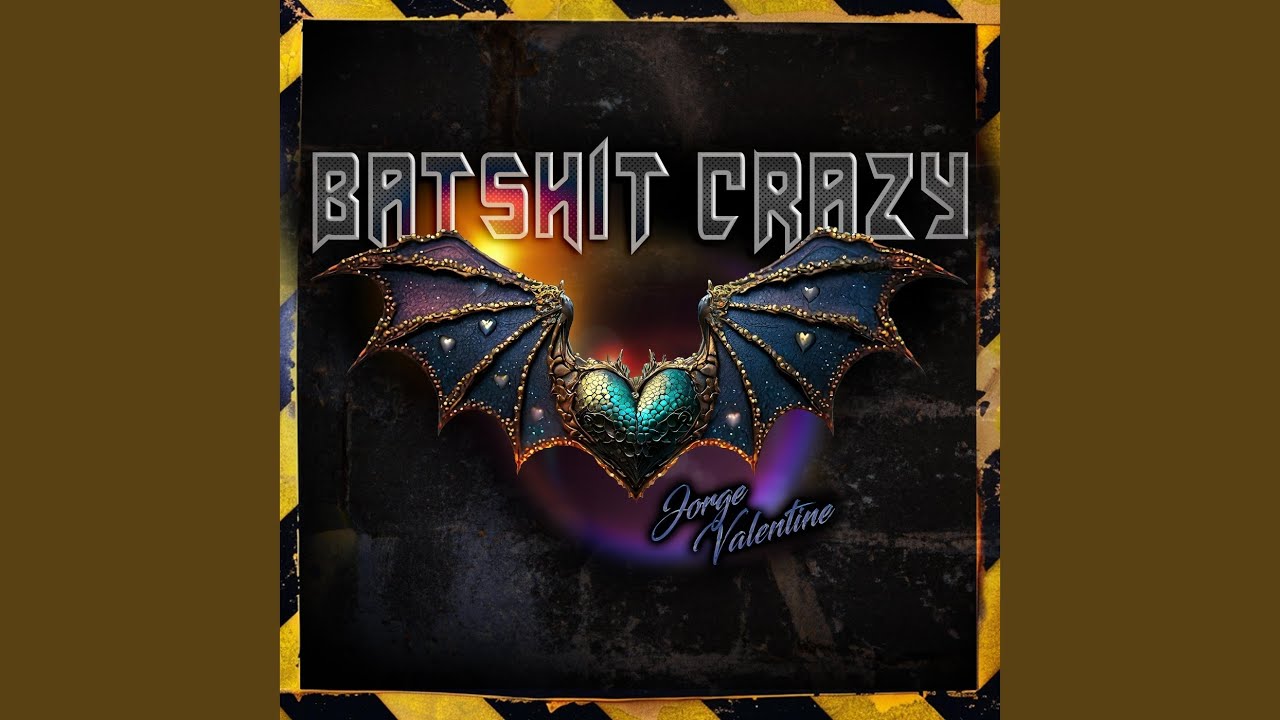 Batshit Crazy