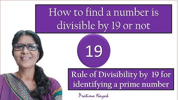 HOW TO FIND WHETHER A NUMBER IS DIVISIBLE BY 19 OR NOT | RULE OF DIVISIBILITY FOR 19