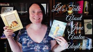 Lets Talk About Jane Austen Adaptations