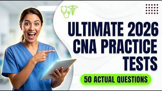 Ultimate 2026 CNA Practice Test Verified Exam Questions and Answers for Instant Success