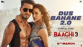 Baaghi 3 Dus Bahane 2.0 | Vishal Shekhar FEAT KK Shaan Tulsi Kumar | Tiger S Shraddha LYRICAL SONGS