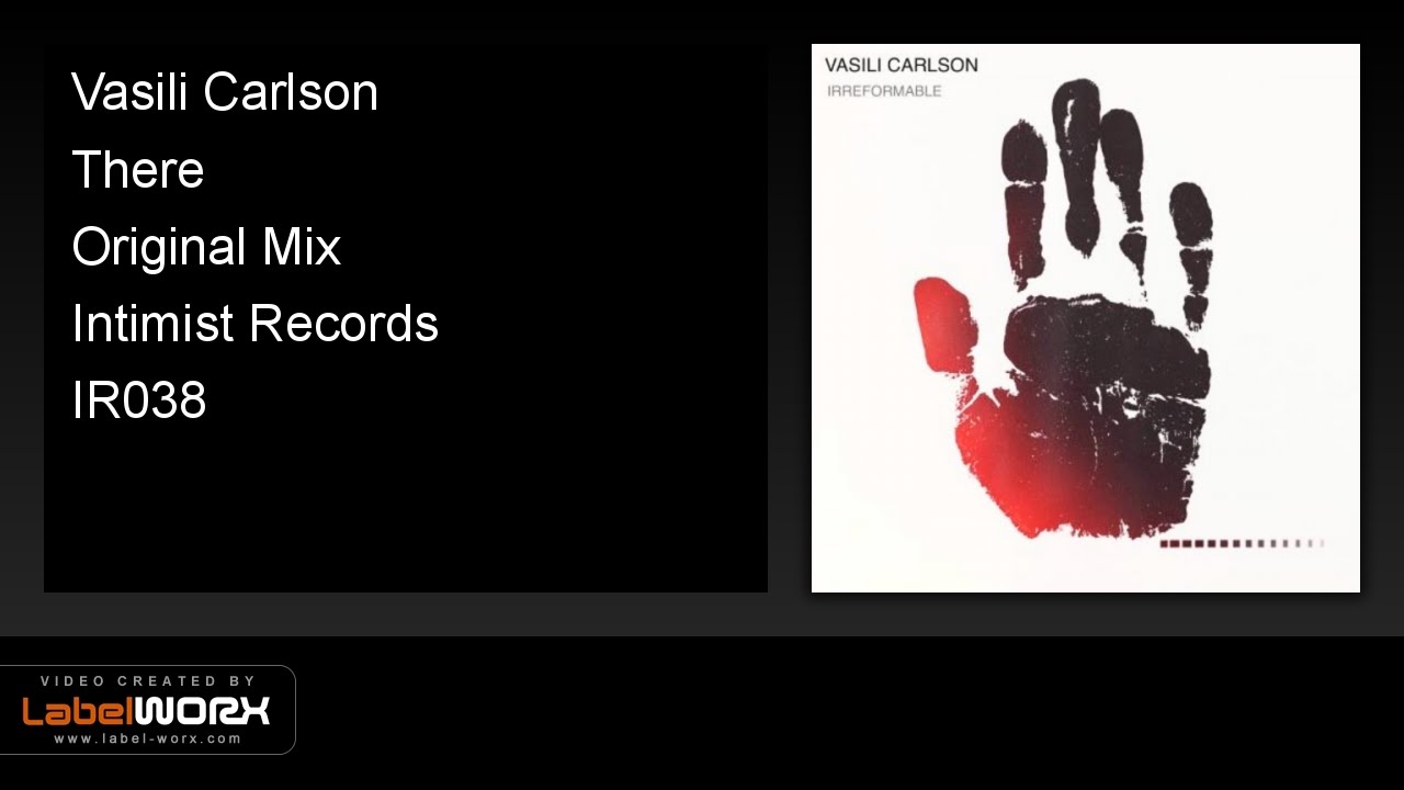 Vasili Carlson - There (Original Mix)