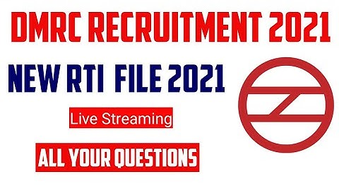 DMRC Recruitment 2020-21 New RTI File On Ur Questions Live CRA Post & Maintainers Post Electronics.