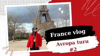 Avrupa tur part 2 Paris / Eiffel Tower/ Paris haqqında düşüncələrimiz/ Disneylanddə qorxu dolu anlar