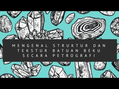 Video: Apa yang dimaksud dengan tekstur poikilitik dalam geologi?