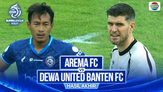 Arema FC vs Dewa United highlights (4-0) - Liga 1