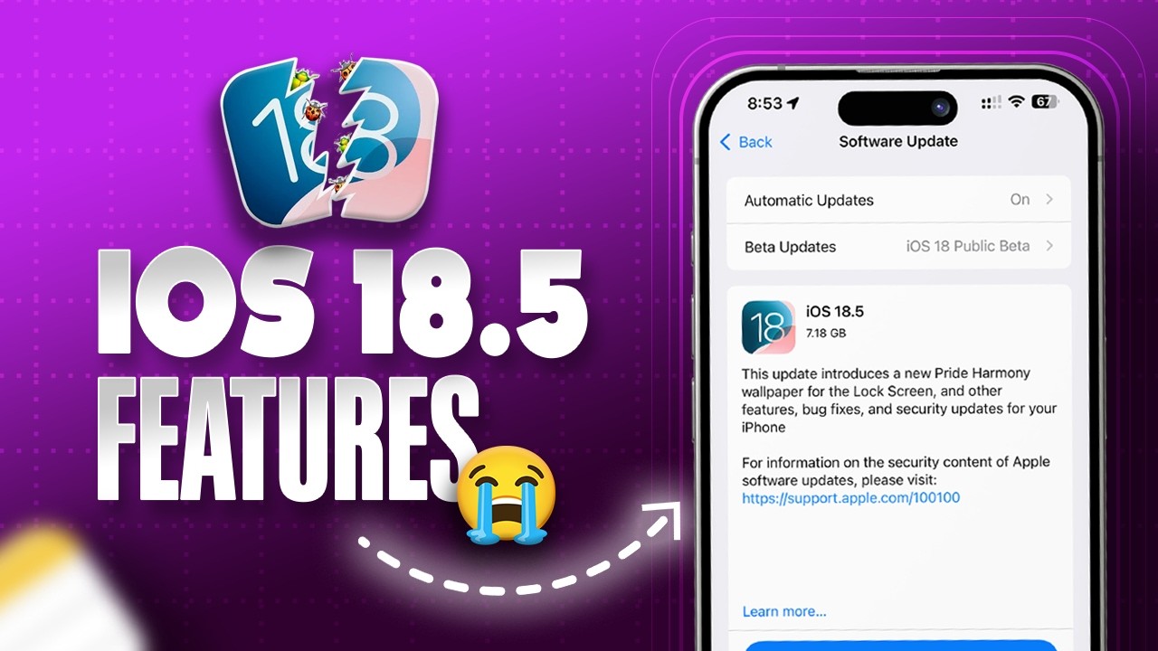 Don't Update iOS 18.5 - Apple New iOS 18.5 Update Features