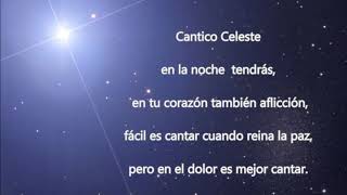 Video thumbnail of "CANTICO CELESTE"