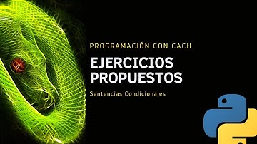 33.Programación con Cachi || Curso de Fundamentos de Programación en Python || Ejercicios Propuestos