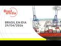 BRASIL EM DIA | 29/04/2026