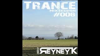 2024-03-05 Trance mixed by Reyney K