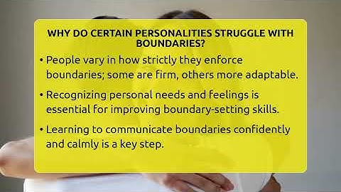 Why Do Certain Personalities Struggle With Boundaries? - The Personal Growth Path