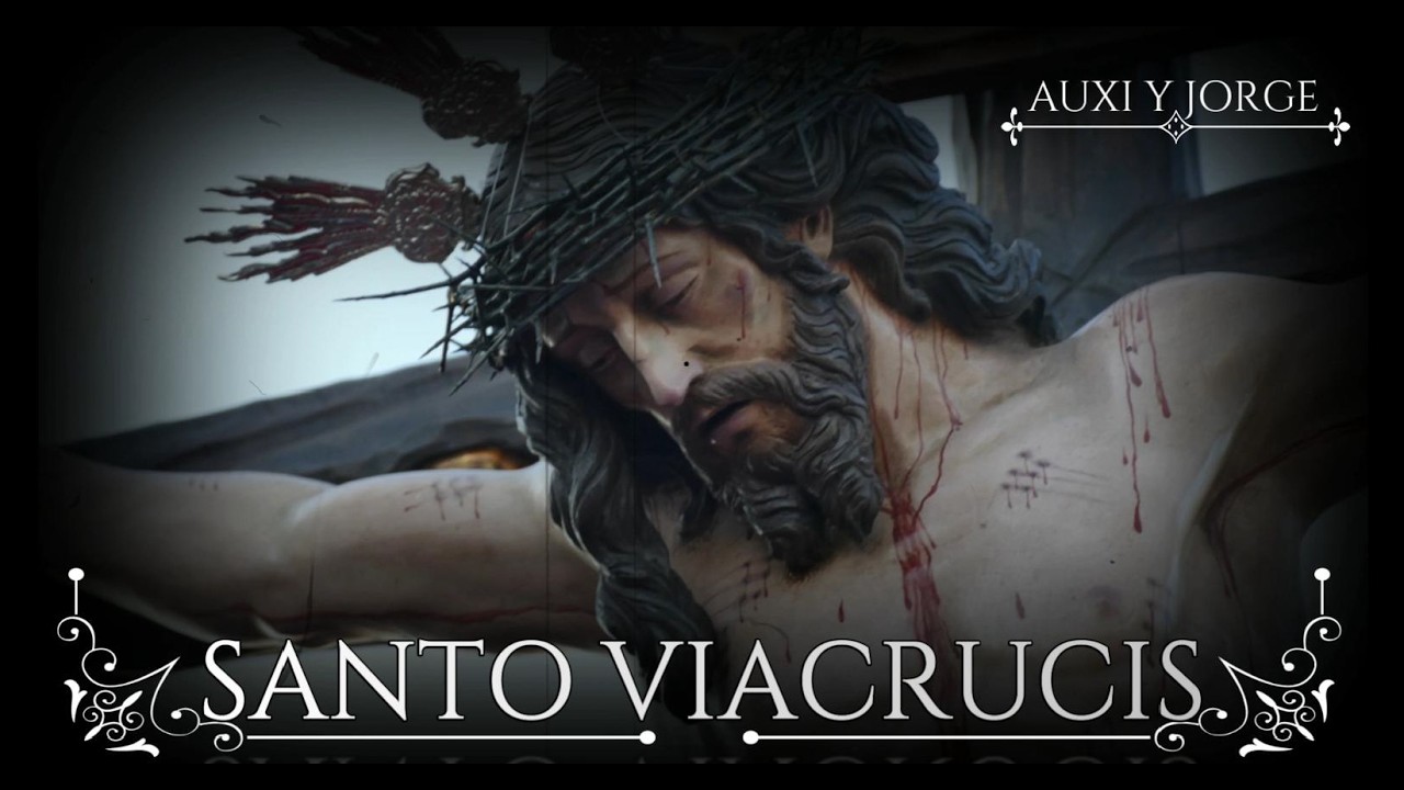 SANTO VIACRUCIS 6 de marzo de 2026