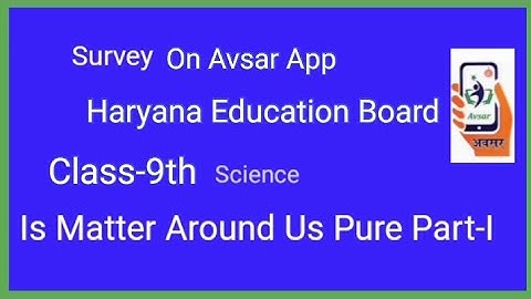 Active survey on Avsar App Class-9th Science 25 August 21