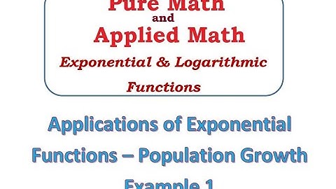 Population Growth Ex 1 - Exponential & Logarithmic Functions