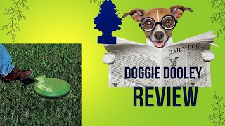 The Doggie Dooley: The best way to manage dog