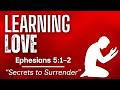 "Learning to Love God"