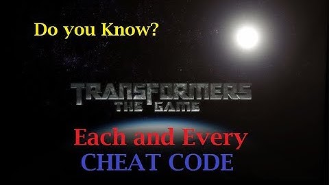 Transformers the Game: Cheat Codes,Hacks,And every thing