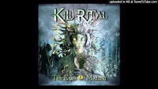 Kill Ritual - The Eyes of Medusa