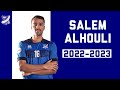 Salem alhouli 20222023   