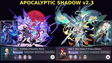 Apocalyptic Shadow 4 v2.3 | E0S1 Seele & E0S1 Firefly | Honkai: Star Rail version 2.3