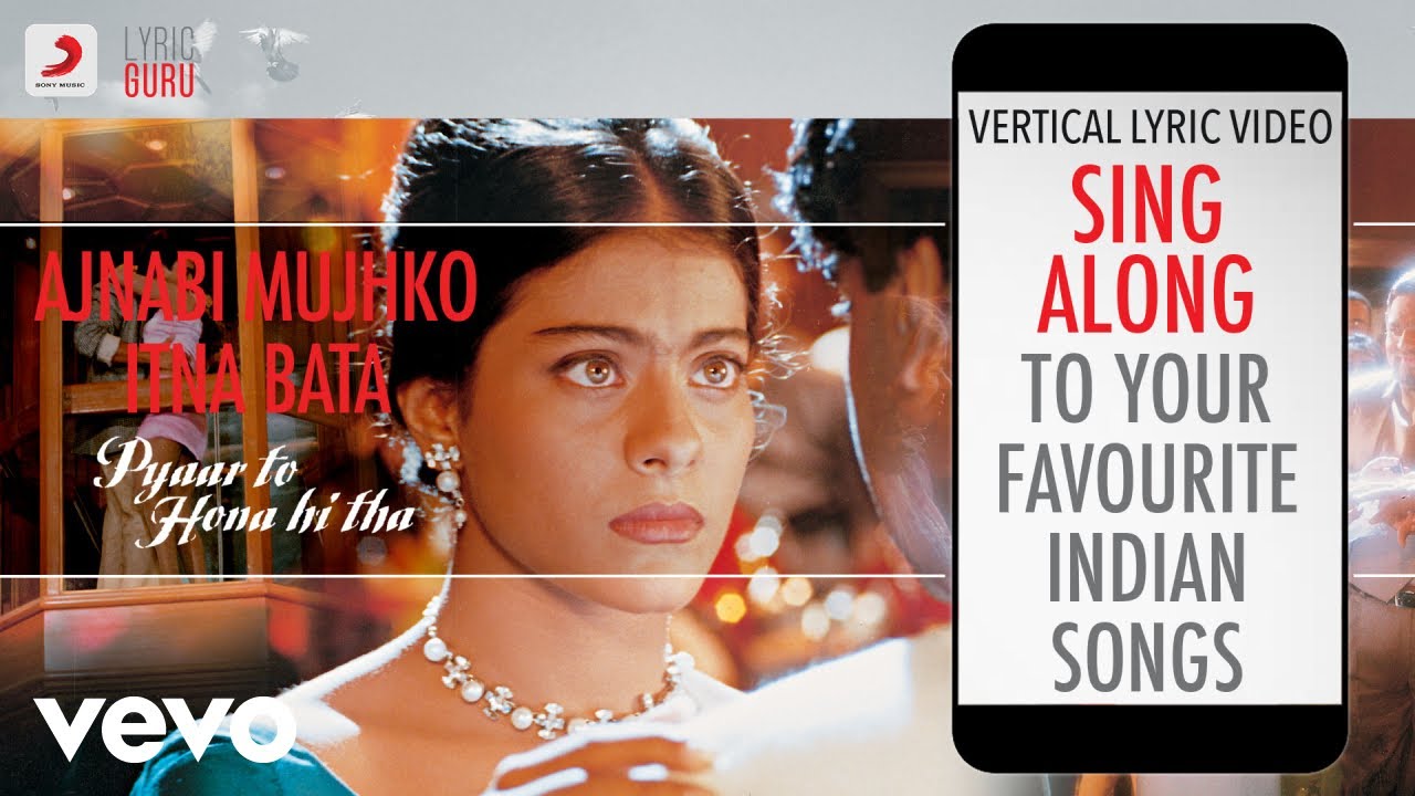 Ajnabi Mujhko Itna Bata - Pyaar To Hona Hi Tha|Official Bollywood Lyrics|Asha Bhosle|Udit