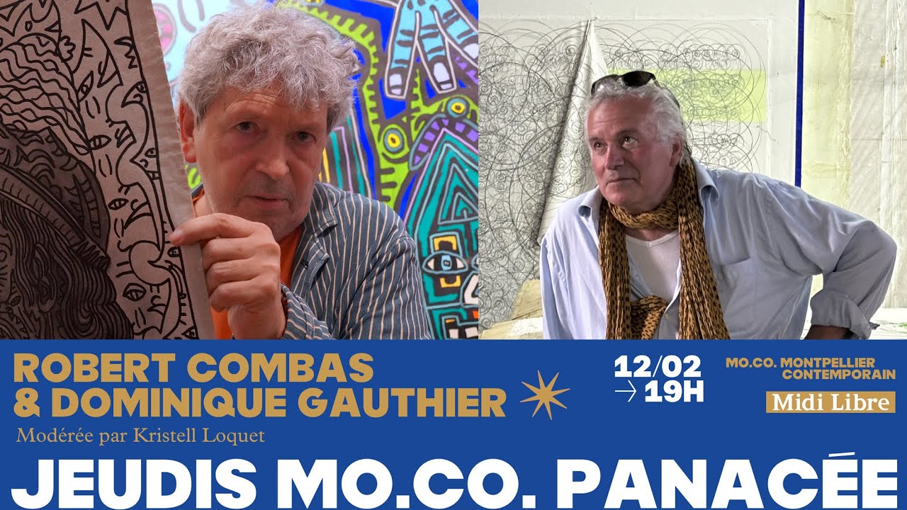 Les Jeudis MO.CO. Panacée | Robert Combas et Dominique Gauthier