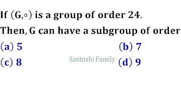 mcq 11 converse of lagrange theorem group theory abstract algebra modern algebra