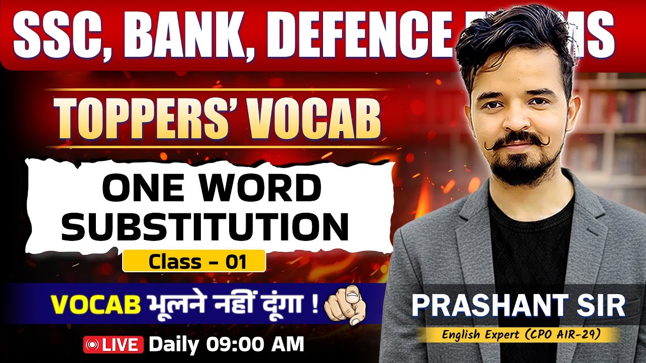 Vocab Batch 📚 Class 01 | One Word Substitution | For All EXAMS | By Prashant Sir 