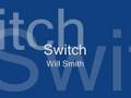 Miniature de la vidéo de la chanson Switch
