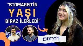 Kadın Esporcu Vildan Soylu'dan Stomaged Yorumu | Esportif #1