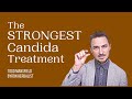 The strongest candida treatment yet