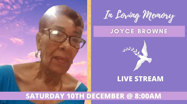 Celebrating the life of Joyce Browne