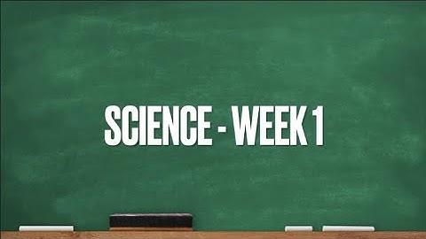 CC Cycle 1 Week 1 Science