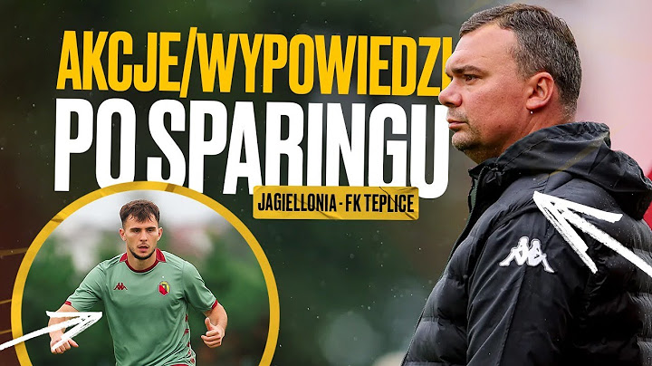 [OPALENICA 2025 DZIEŃ 10] AKCJE I WYPOWIEDZI PO SPARINGU JAGIELLONIA - FK TEPLICE