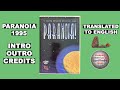 Paranoia! (1995) from Phoenix Arts. Intro &amp; Ending outro translated to english + Credits