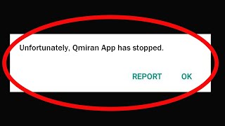 Fix Unfortunately Qmiran App Has Stopped Problem Solved in Android & Ios Problem Solved screenshot 5