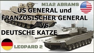 Deutsche Katze vs zwei Generäle || Leopard 2 gegen Abrams und Leclerc