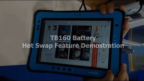 【Enterprise Tablet】TB160 Battery Hot Swap Demostration