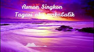Asmon Singkon - Tagari aku makabalik
