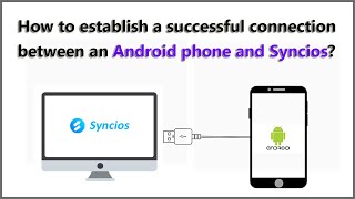 How to Establish a Successful Connection between an Android Device and Syncios? screenshot 3