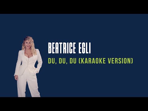 Beatrice Egli - Du, Du, Du (Karaoke-Version)