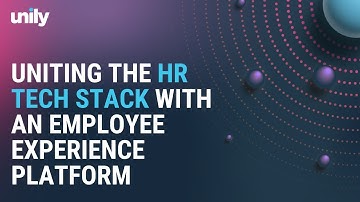 Uniting the HR tech stack with an employee experience platform