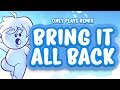 Bring it all back  oney plays remix totally tubular collab credits song