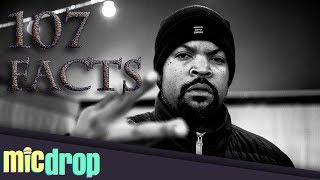 107 Ice Cube Facts YOU Should Know  (Ep. #68) - MicDrop