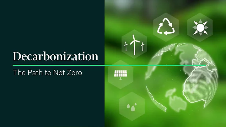 Decarbonization - The Path to Net-Zero