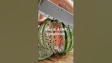 BESTASMR COMPILATION #fruit #glass #viral #aiasmr #asmrai #ai #asmr