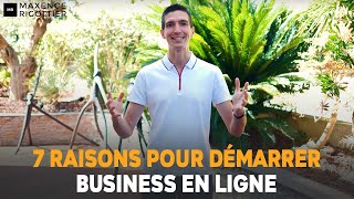 7 Raisons Pour Démarrer Son Business En Ligne