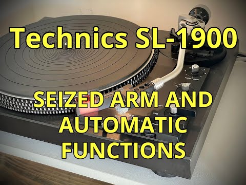 Technics SL 1900 Seized Arm And Automatic Functions